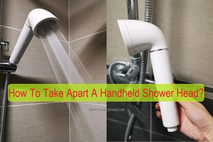 How To Take Apart A Handheld Shower Head