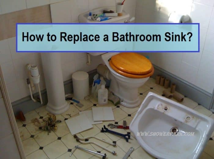 How to Replace a Bathroom Sink